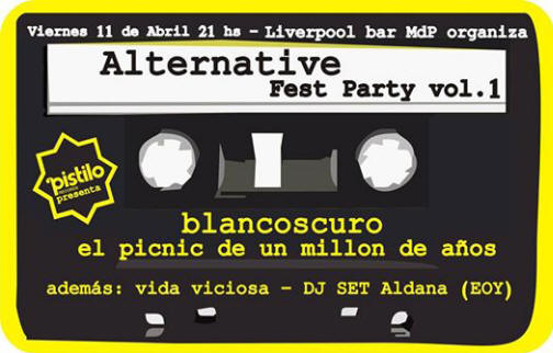 Foto: Pistilo Records presenta a Blancoscuro Rock y ElPicnicdeun Millondeaos en vivo en el primer "alternative fest party" organizado por Liverpoolbar mdq. El dj de la noche ser Cristian Aldana que promete pasar msica de Weezer! :) Ser el viernes 11 de abril desde las 21 hs con entrada a slo $30 y bebidas a precios accesibles. otra oportunidad!!